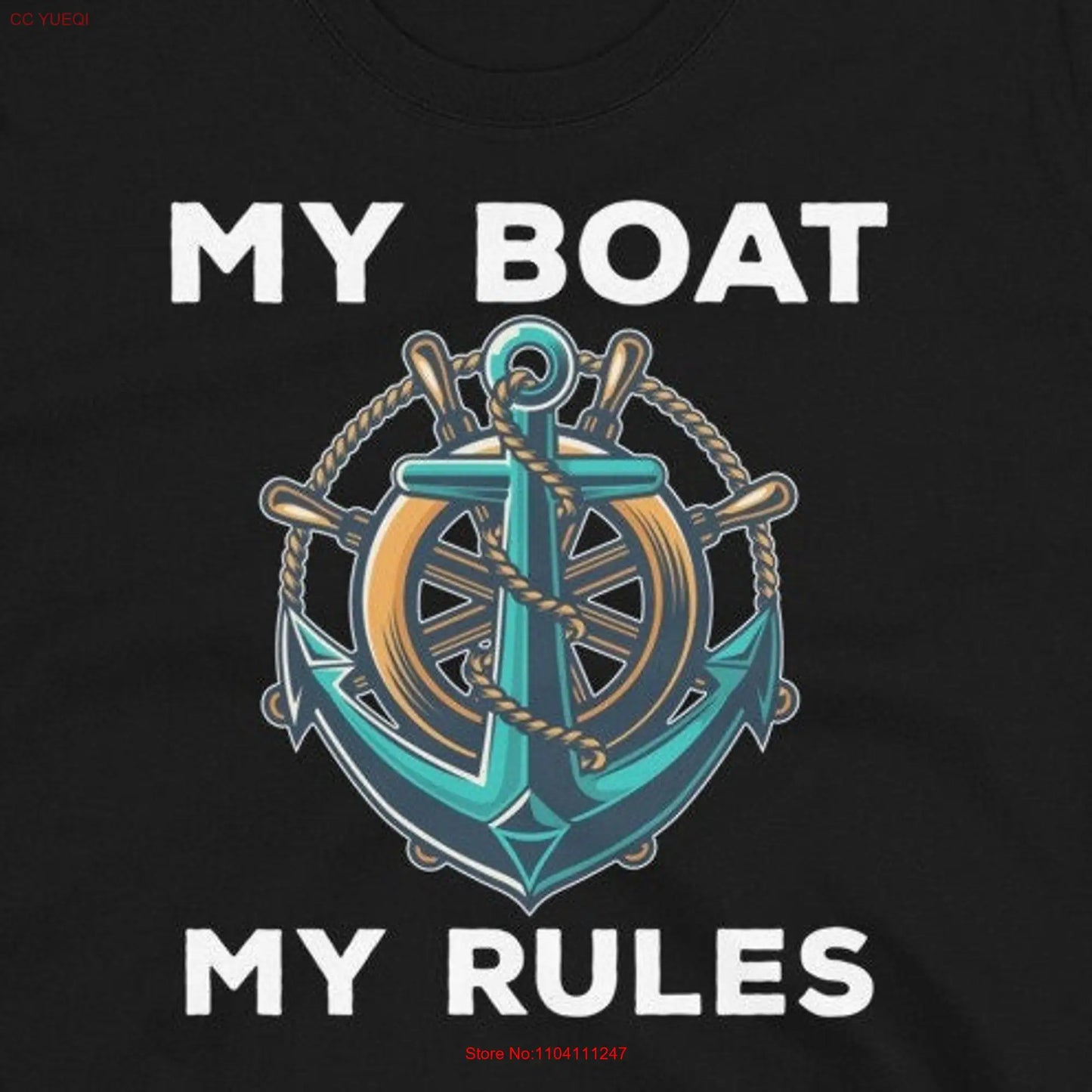 My Boat Rules Captain T-Shirt